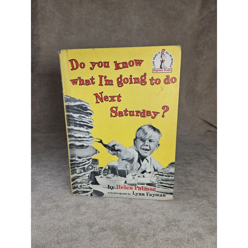 Beginner Books Do You Know What I`m Going To Do Next Saturday? Book Club 1963